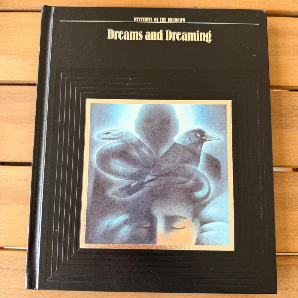 Dreams and Dreaming Mysteries of the Unknown Time-Life Books Hardcover 1990